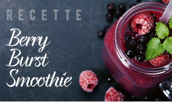 Recette : Berry Burst Smoothie Recette : Berry Burst Smoothie