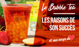 Le phénomène Bubble Tea : les raisons de son succès